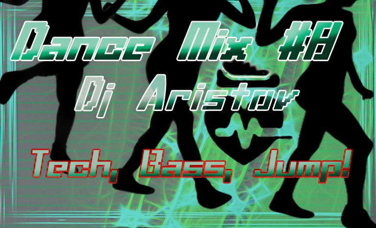 Dj Aristov - Dance Mix #8 (Tech, Bass, Jump!) episode artwork