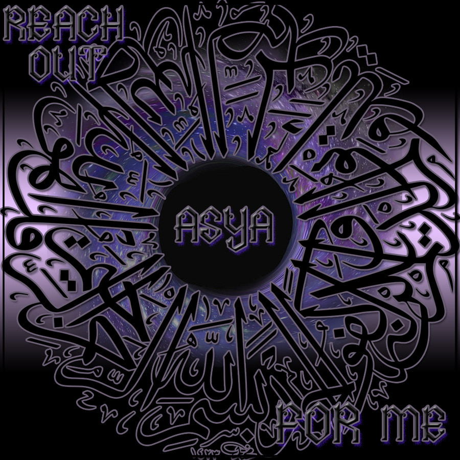 ASYA - Reach Out For Me – ASYA