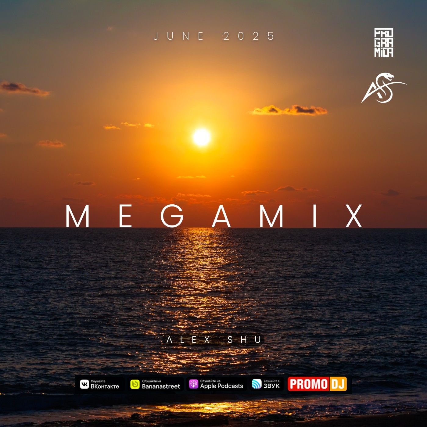 Dj Alex Shu - June Megamix 2025 (30.06.2025) – Dj Alex Shu