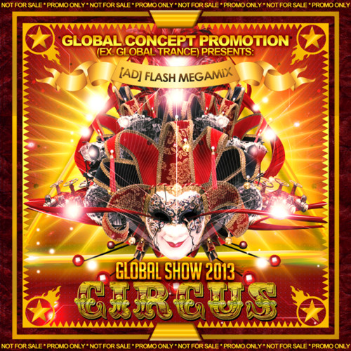 ad flash - Global Circus 2013. MEGAMIX