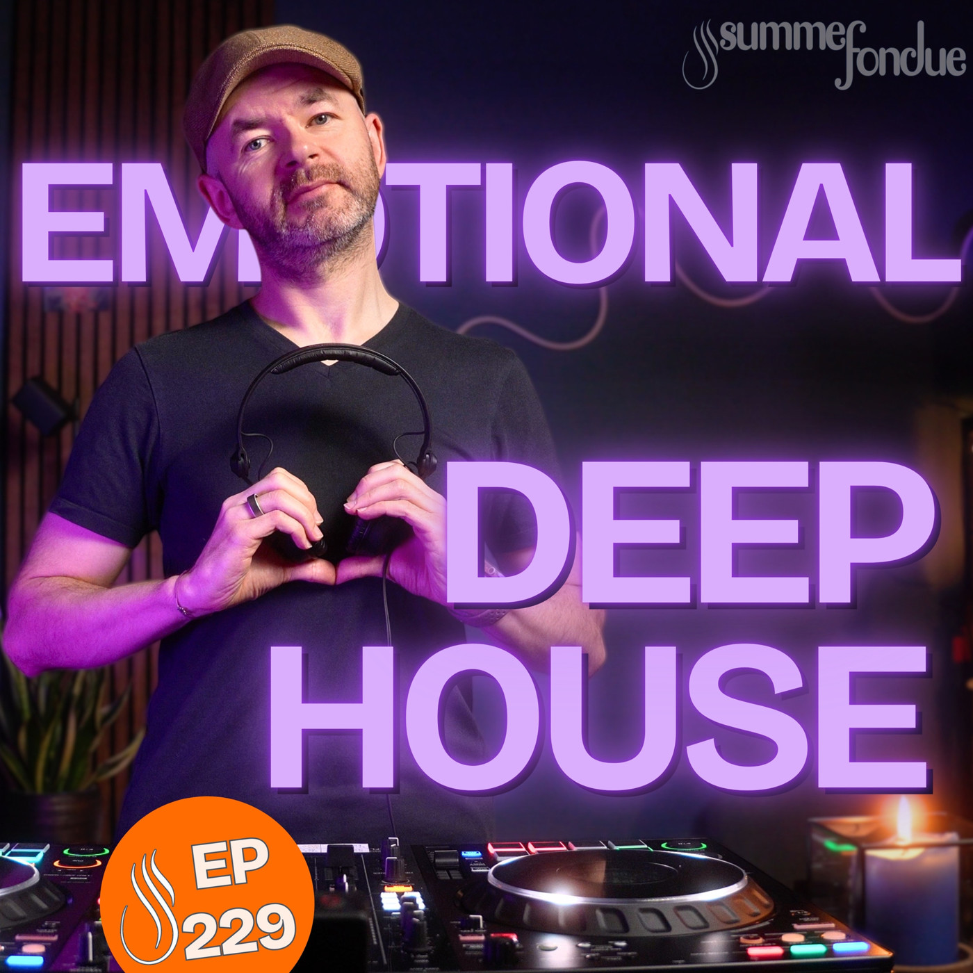 Emotional Deep Vocal House Mix | Summer Fondue #229 episode artwork
