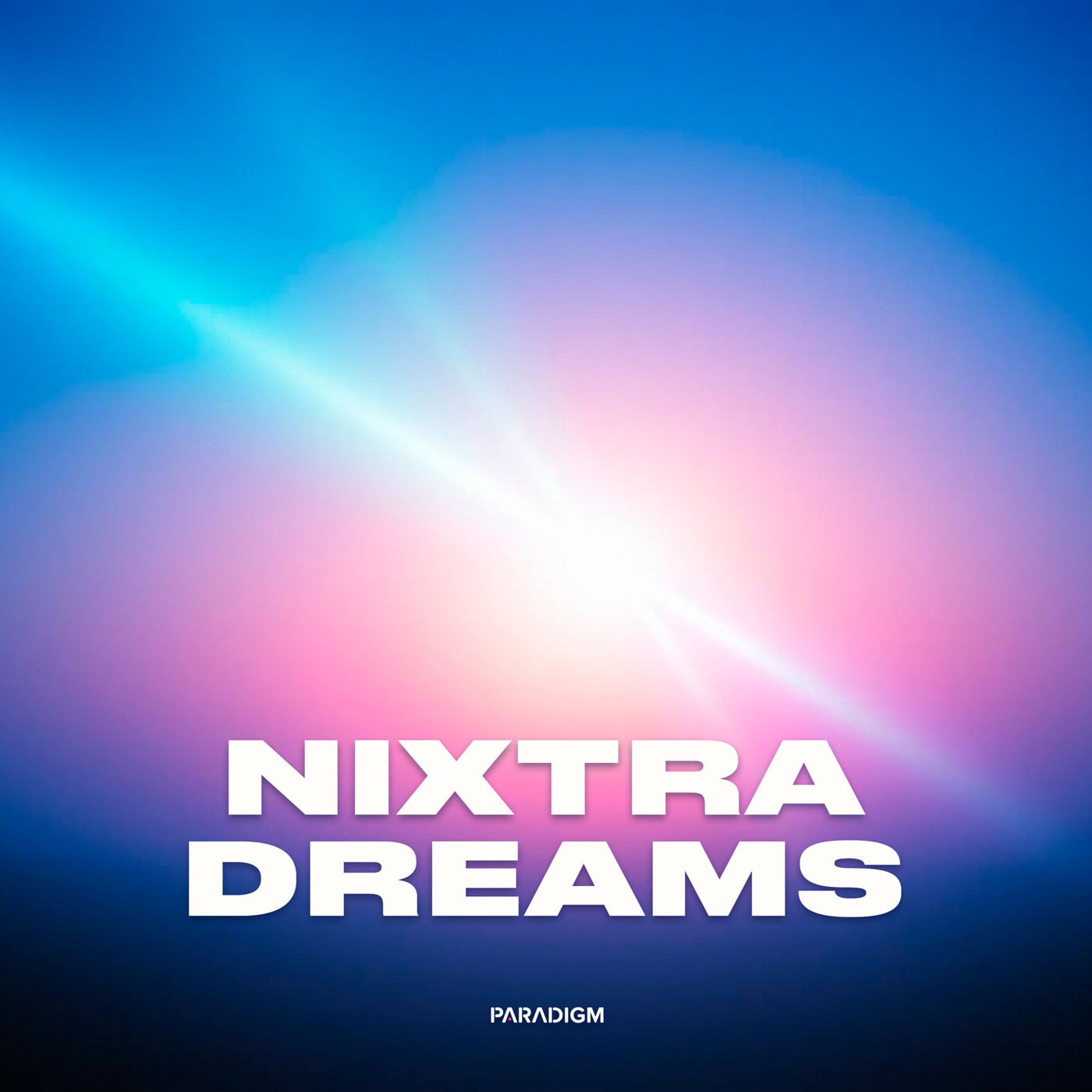 NIXTRA - Dreams