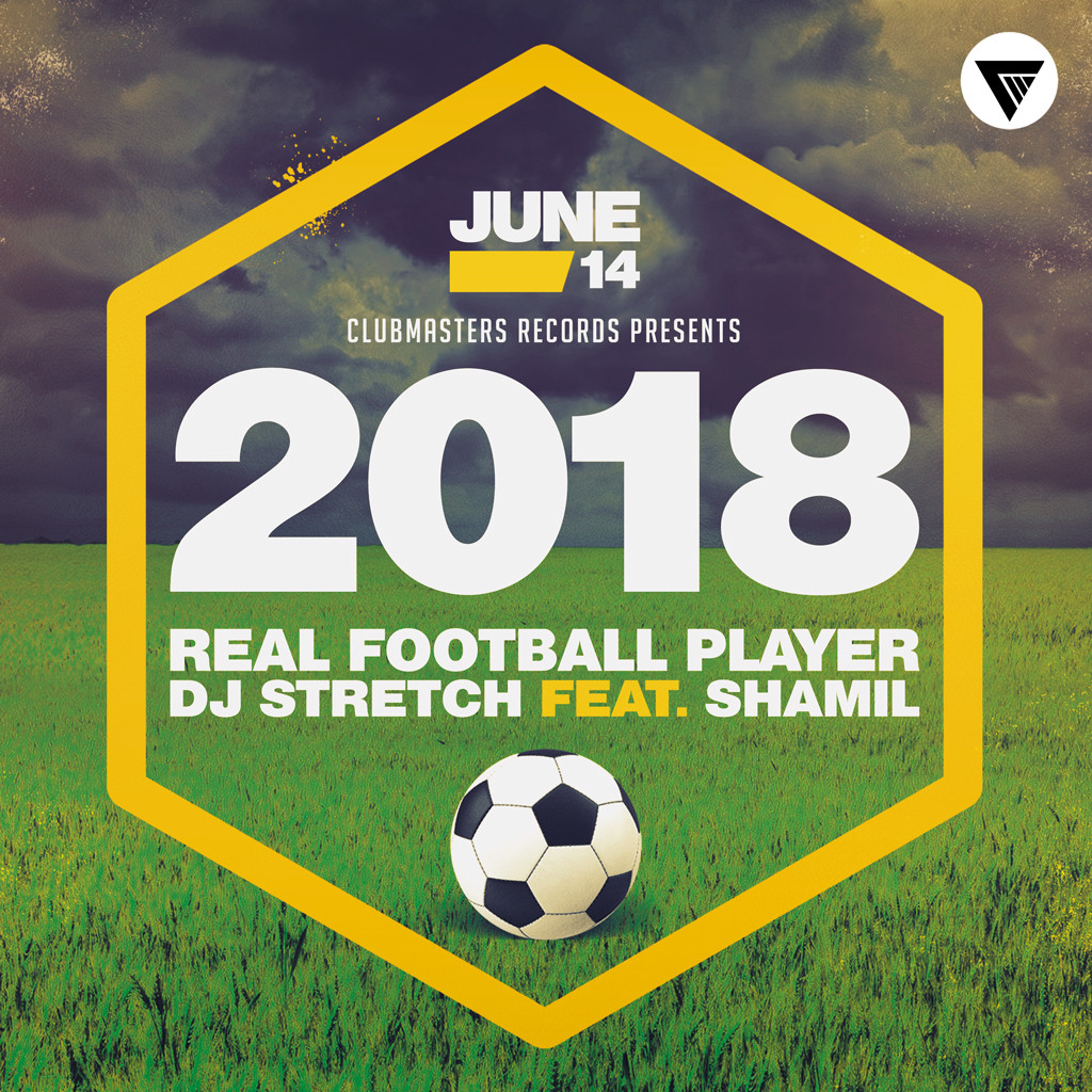 DJ Stretch Feat. Shamil - Real Football Player (Extended Mix)