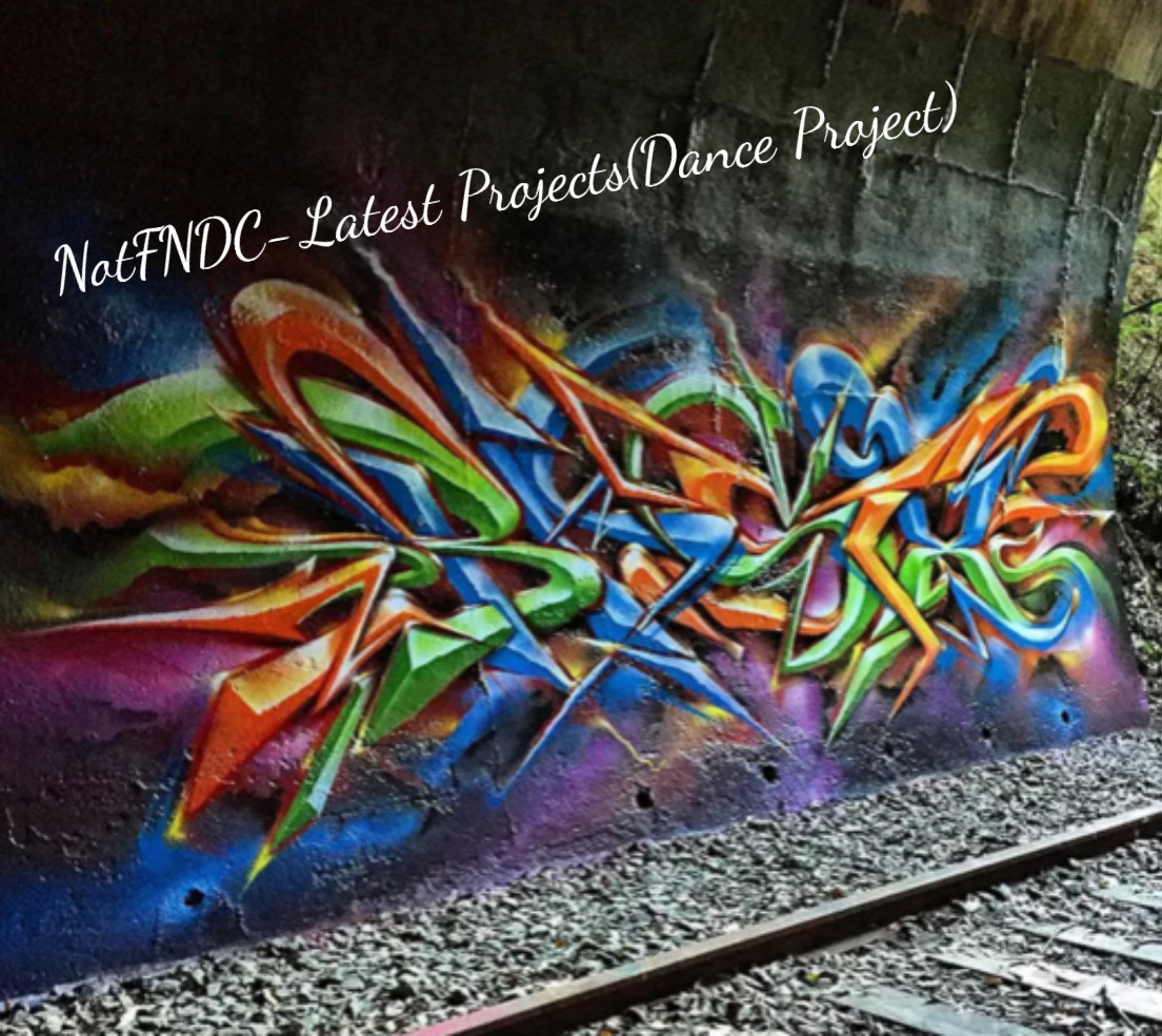 NotFNDC-Latest project (Dance project) episode artwork