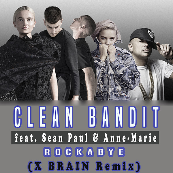 Clean bandit feat sean paul marie rockabye. Clean bandit, sean paul, anne-marie. Anne marie rockabye обложка. Clean bandit feat sean paul marie rockabye. Clean bandit feat sean paul marie rockabye.