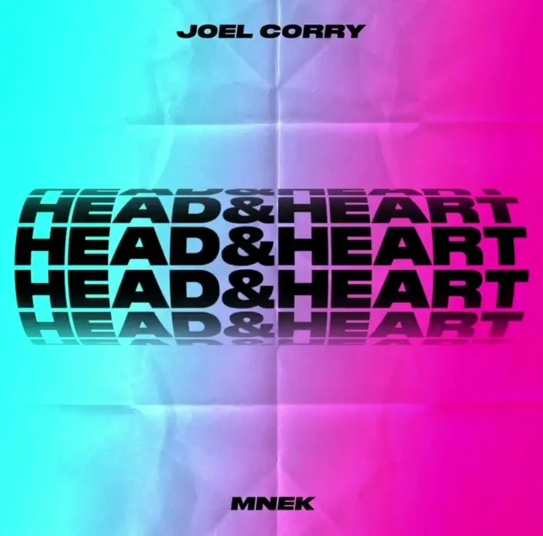 Head hearts перевод. Joel Corry head. Joel Corry MNEK. Head and Heart. Joel Corry x MNEK - head Heart.