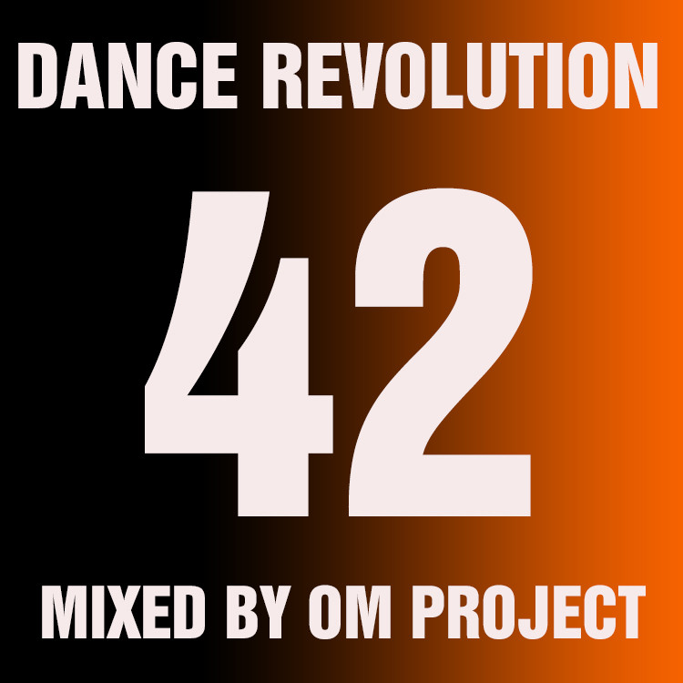 OM Project - Dance Revolution Vol.42 (Июль,2017)