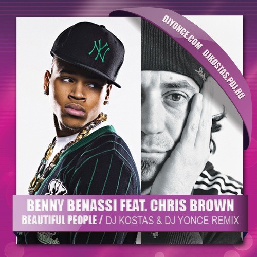 Benny Benassi Feat Chris Brown - Beautiful People (DJ Kostas & DJ Yonce Remix) episode artwork