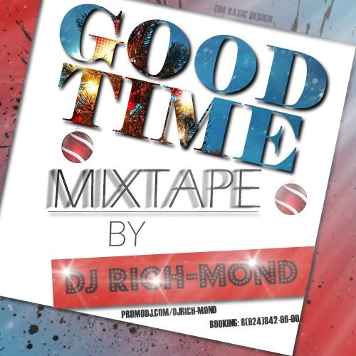 DJ Rich-Mond - Good Time (Декабрь 2014) episode artwork