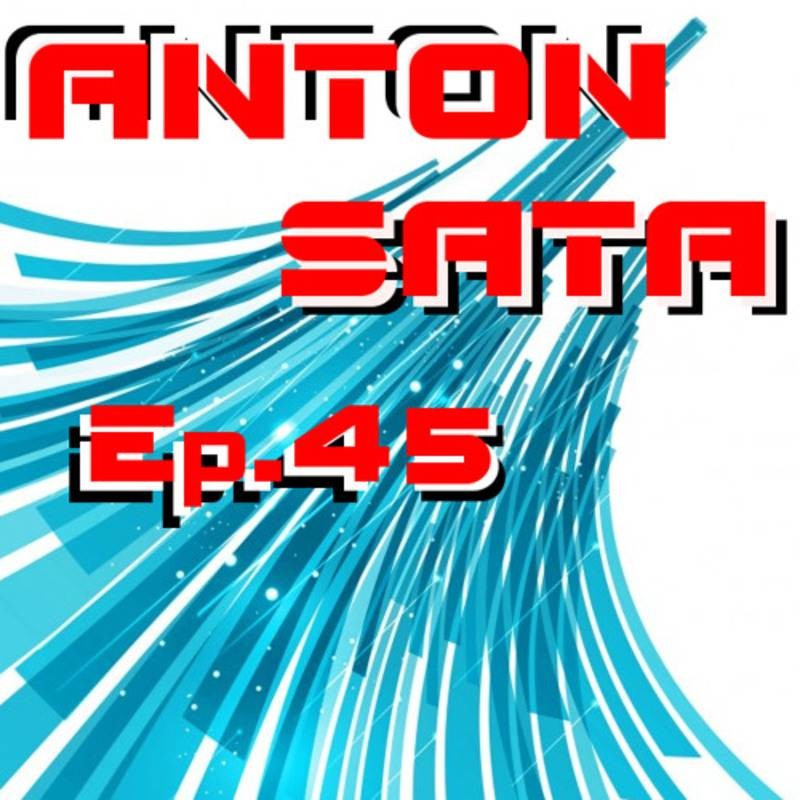 Anton Sata - Line Podcast. Episode 45 [Techno Podcast] #45