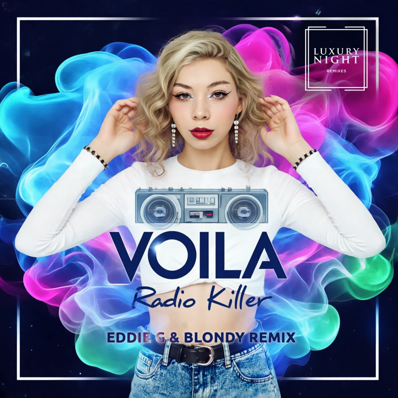 Radio Killer - Voila (Eddie G & Blondy Remix) episode artwork