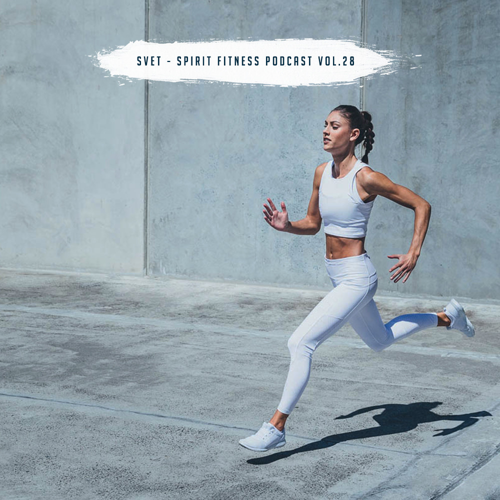 SVET - SPIRIT Fitness Podcast #28 episode artwork
