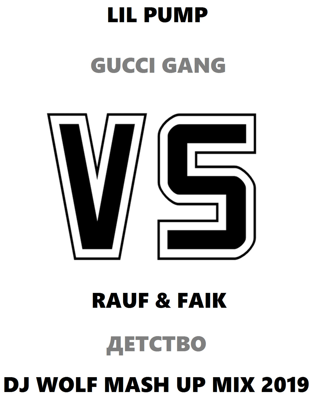 LIL PUMP FEAT. MANU GARCIA - GUCCI GANG VS RAUF & FAIK FEAT. DJ TARANTINO & DJ DYXANIN - ДЕТСТВО ( DJ WOLF MASH UP MIX 2019 ) episode artwork
