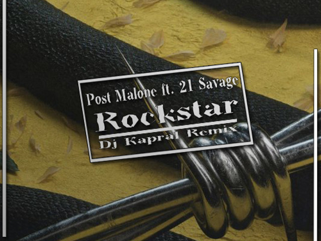 Rockstar 21 savage post. Rockstar Post Malone 21 Savage обложка. Rockstar (feat. 21 Savage). Post Malone Rockstar Remix. Post Malone Rockstar Soner Karaca Remix ft 21.