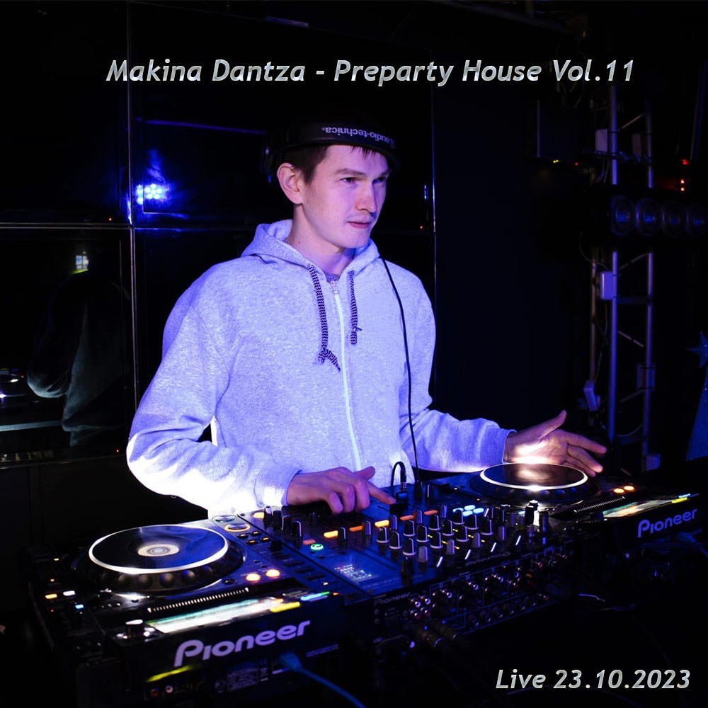 Makina Dantza - Preparty House Vol.27 (Live Mix) 28.10.2024 No Jingle