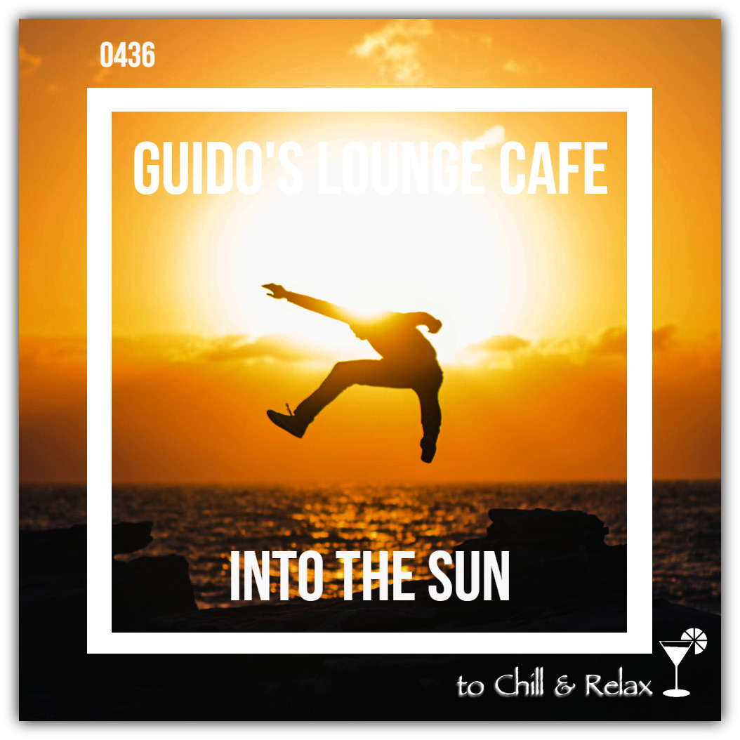 Guido's Lounge Cafe Broadcast 0436 Into the Sun (20200710) #436 episode artwork