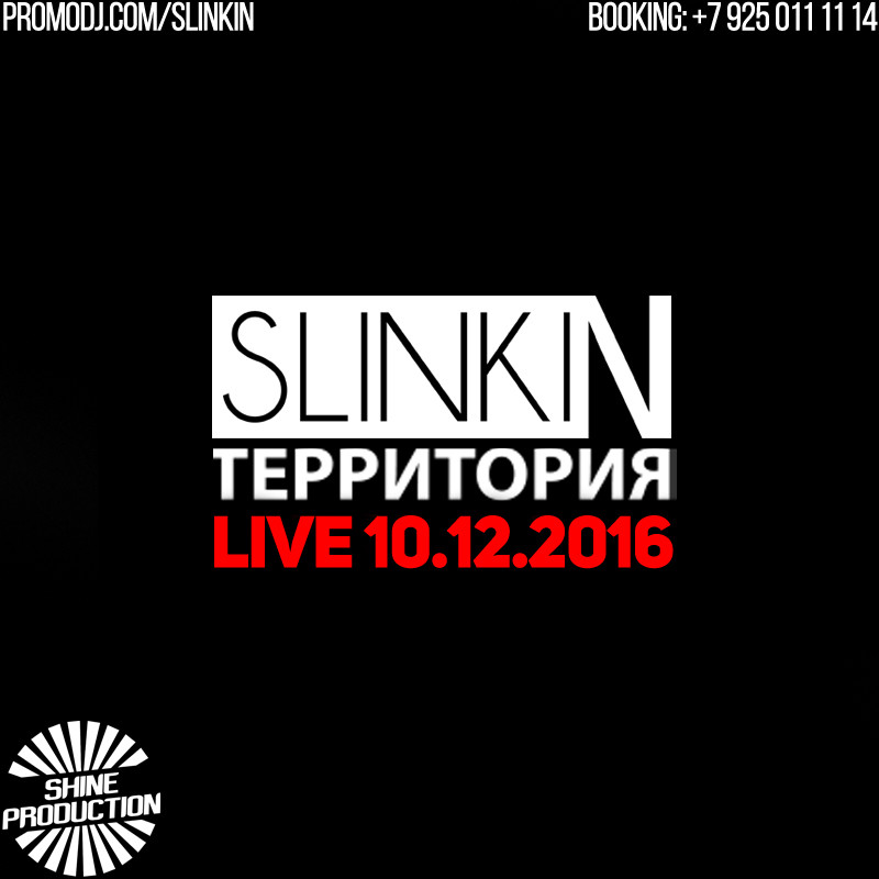SLINKIN - LIVE @ Territoria Bar PreParty (10.12.16)