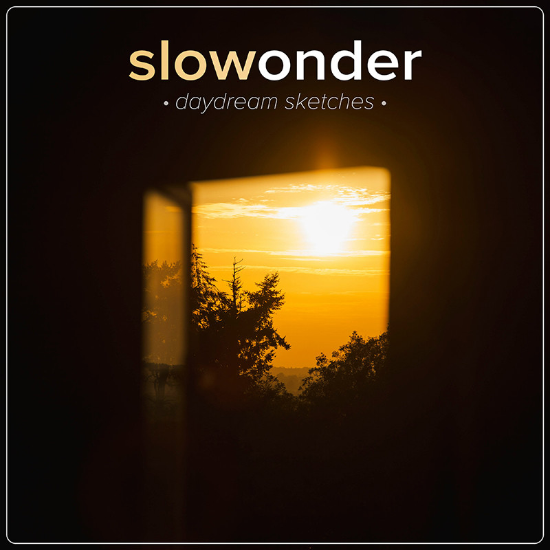 Slowonder - Daydream Sketches EP Preview