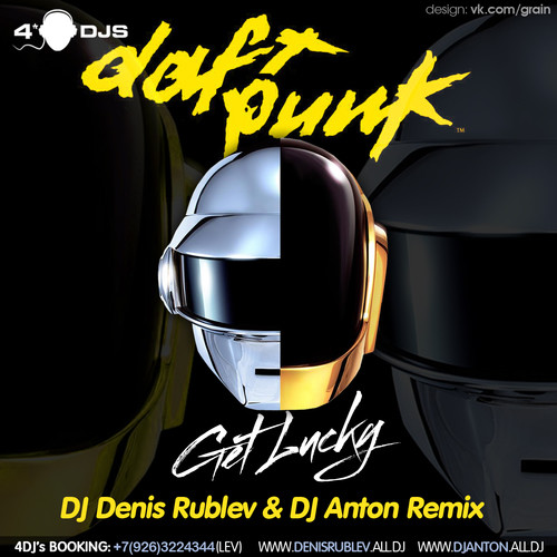 Daft Punk Feat. Pharrell - Get Lucky (Dj Denis RUBLEV & DJ ANTON remix) episode artwork
