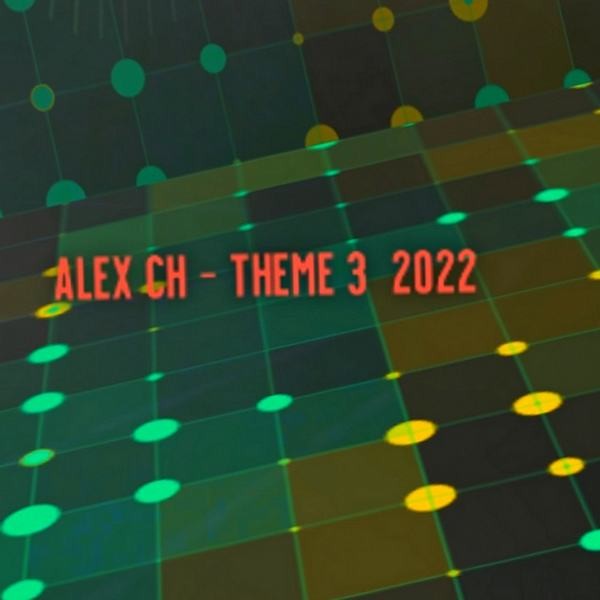 Dj alex ch theme