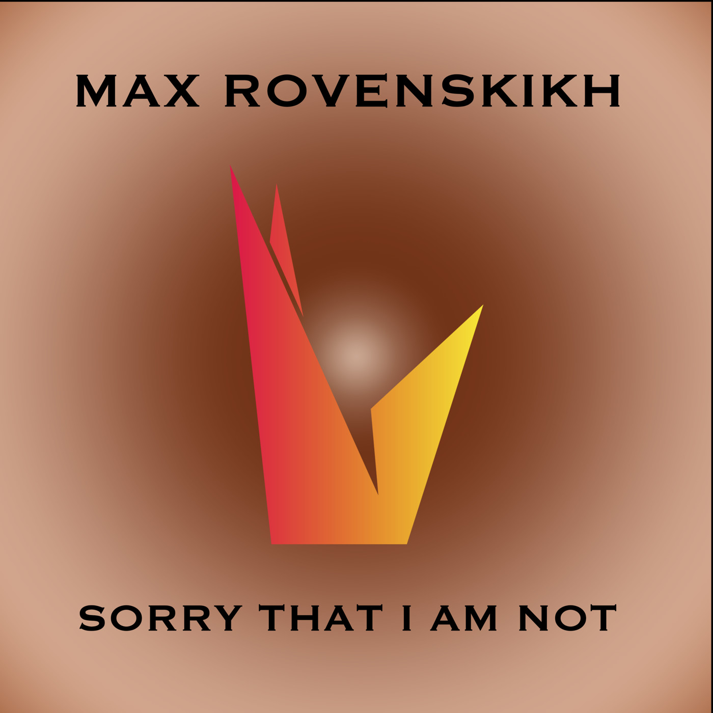 Max Rovenskikh - Sorry that I am not.