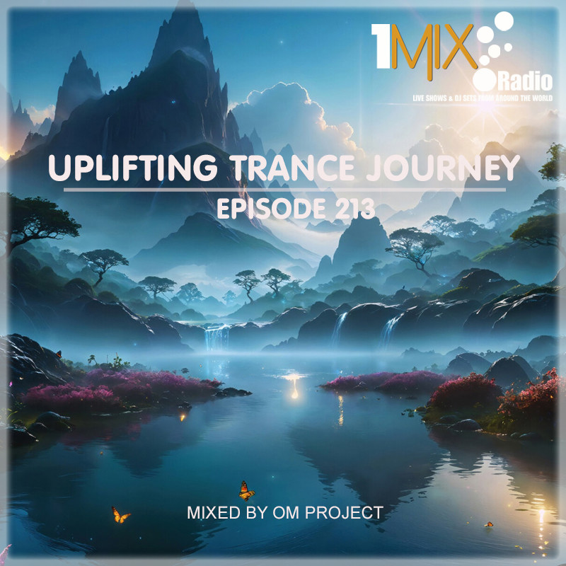 OM Project - Uplifting Trance Journey #213 [1Mix Radio] #213 episode artwork