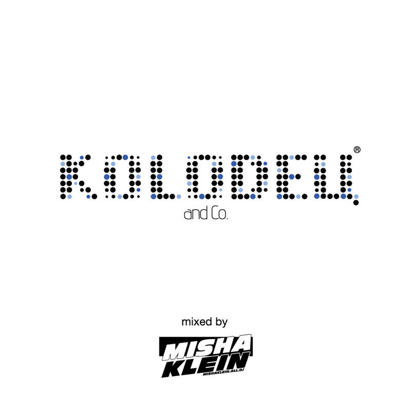 Misha Klein - Kolodets Lounge&Bar mix