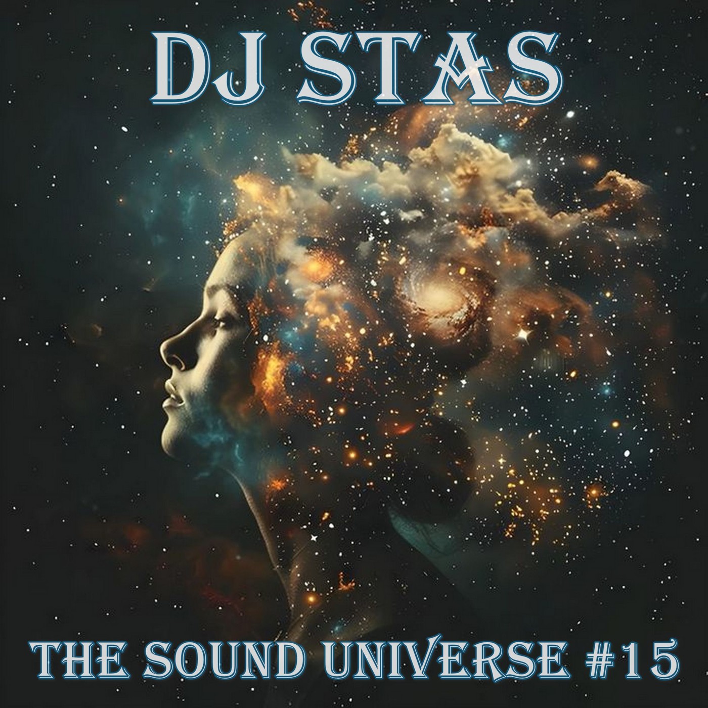 DJ STAS - The Sound Universe #15