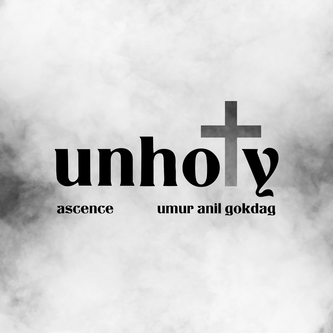 Unholy текст. Got me Bad Umur Anil Gokdag, ascence. Umur Anil Gokdag got me Bad. Umur Anil Gokdag feat. Ascence - got me Bad.