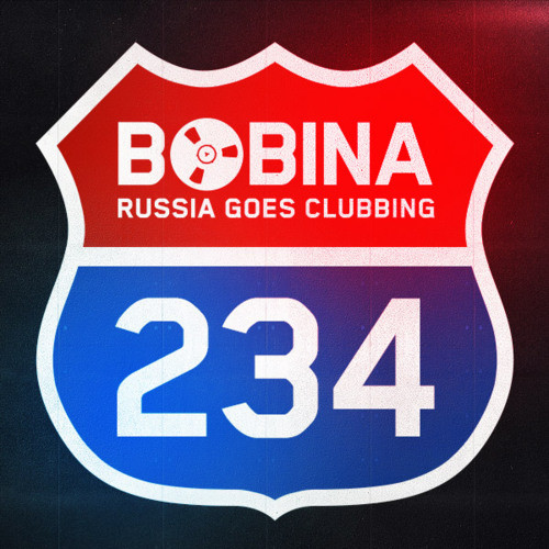 Bobina - Russia Goes Clubbing #234 (03.04.13)