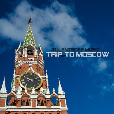 Tulentsoff Music - Trip to Moscow episode artwork