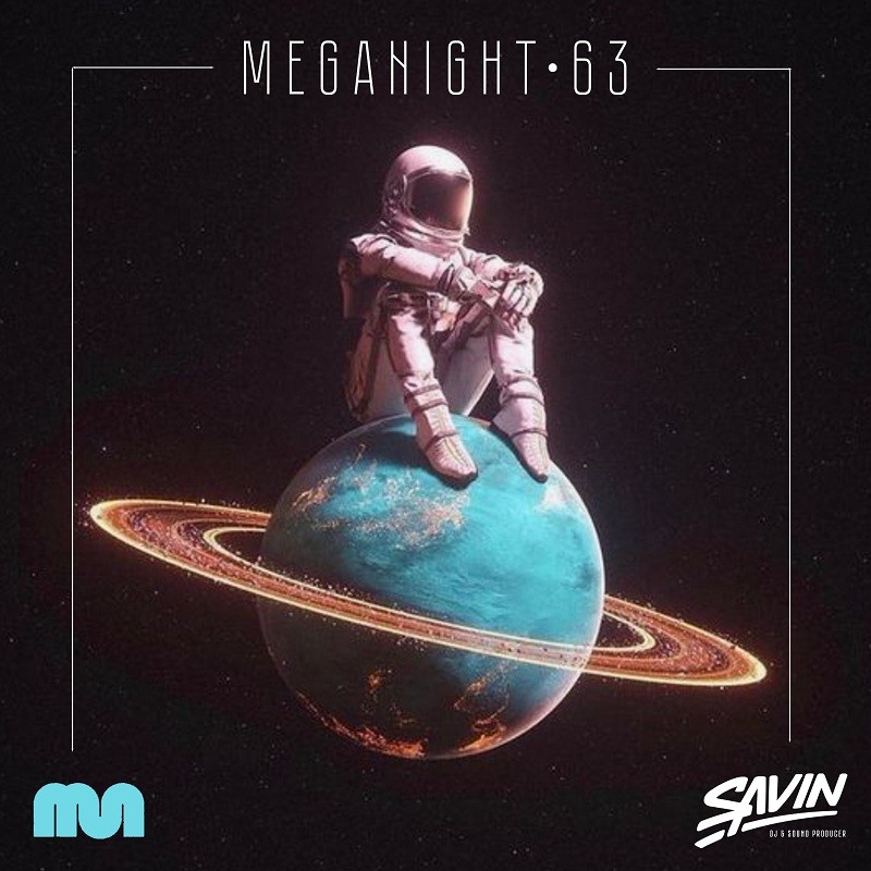Savin - MegaNight #63 episode artwork