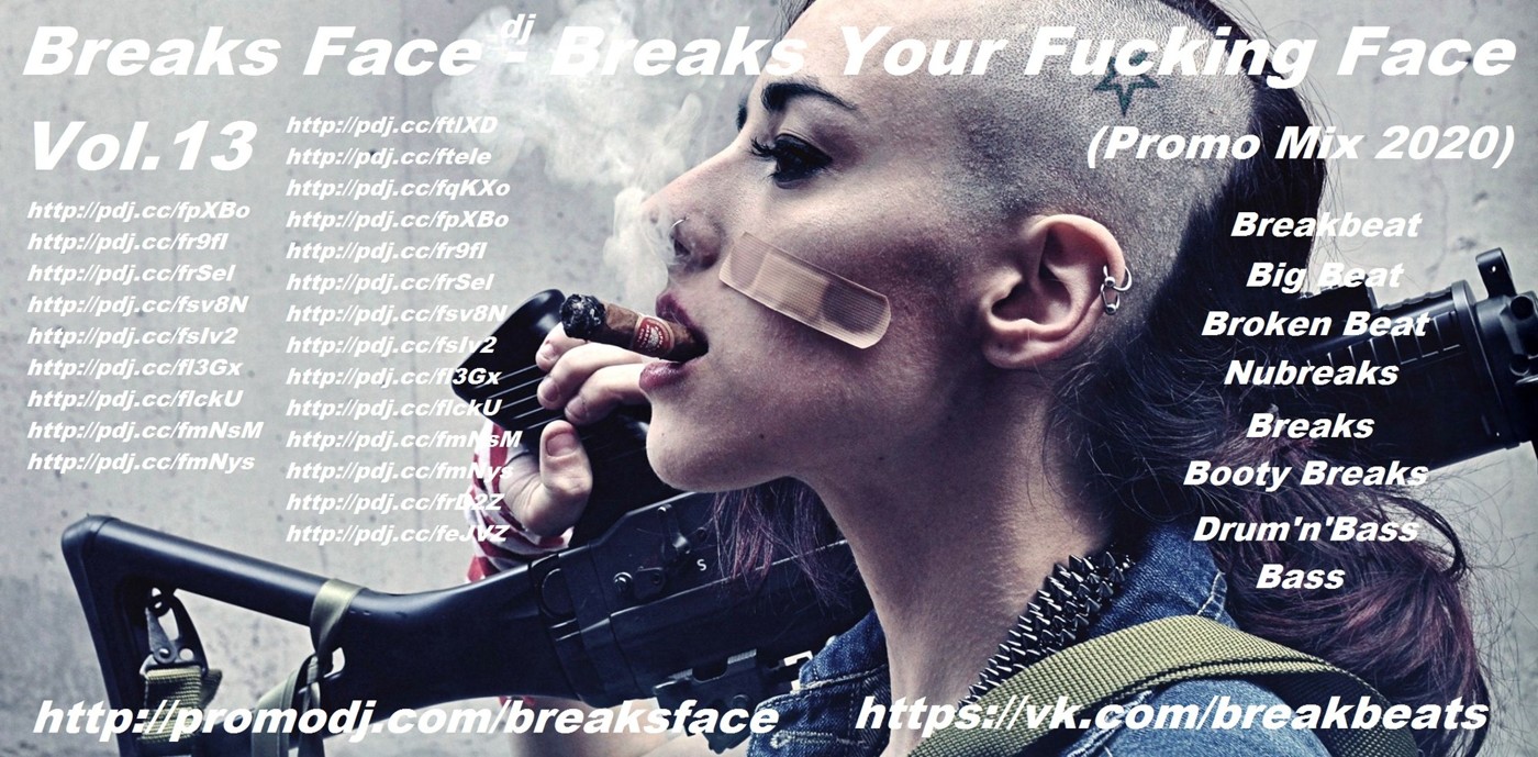 Breaks Your Fucking Face