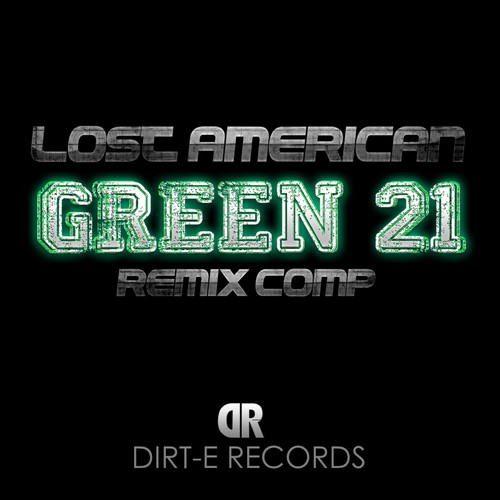 Lost American - Green 21 (Dj Pasha Shock Remix) episode artwork