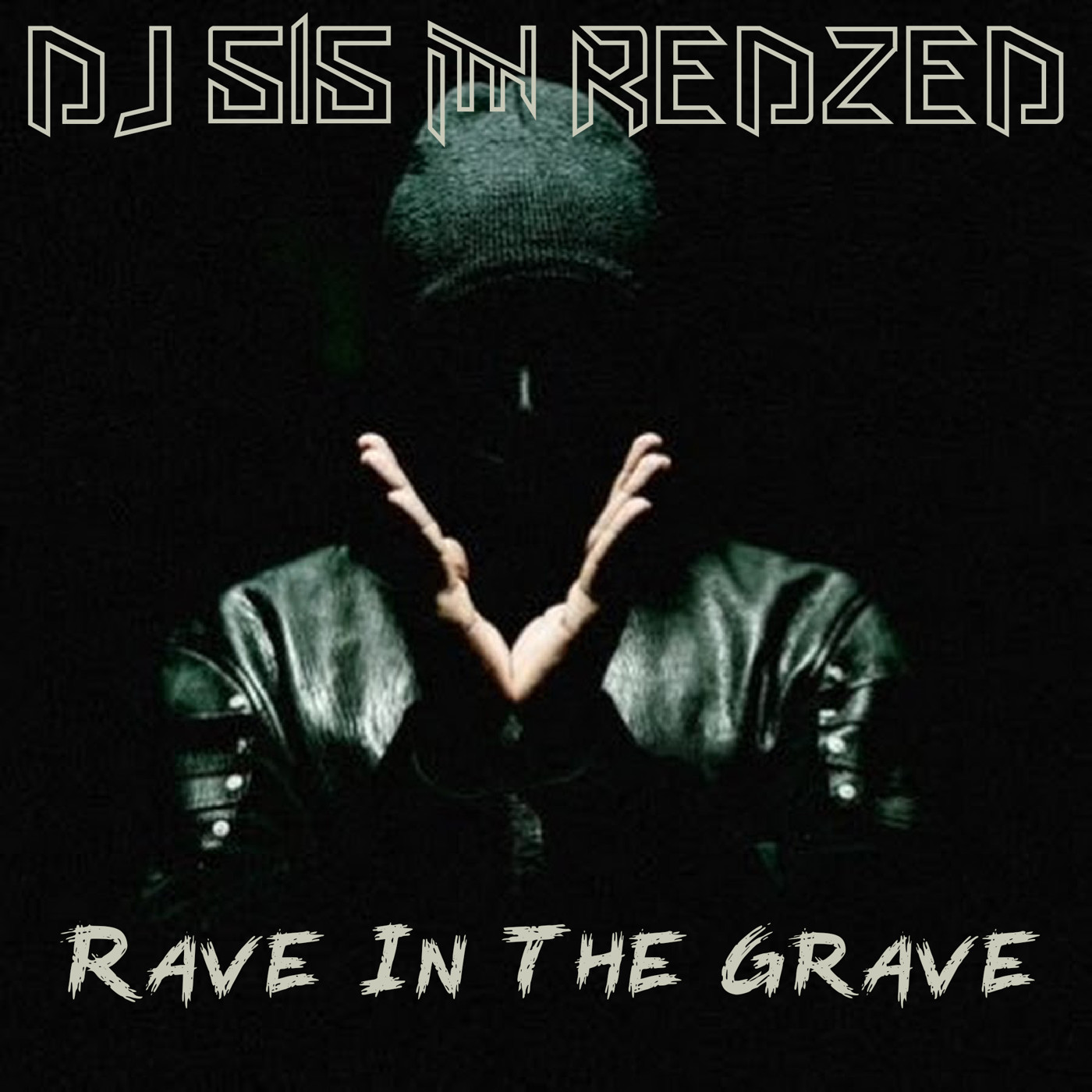 Rave in the grave redzed