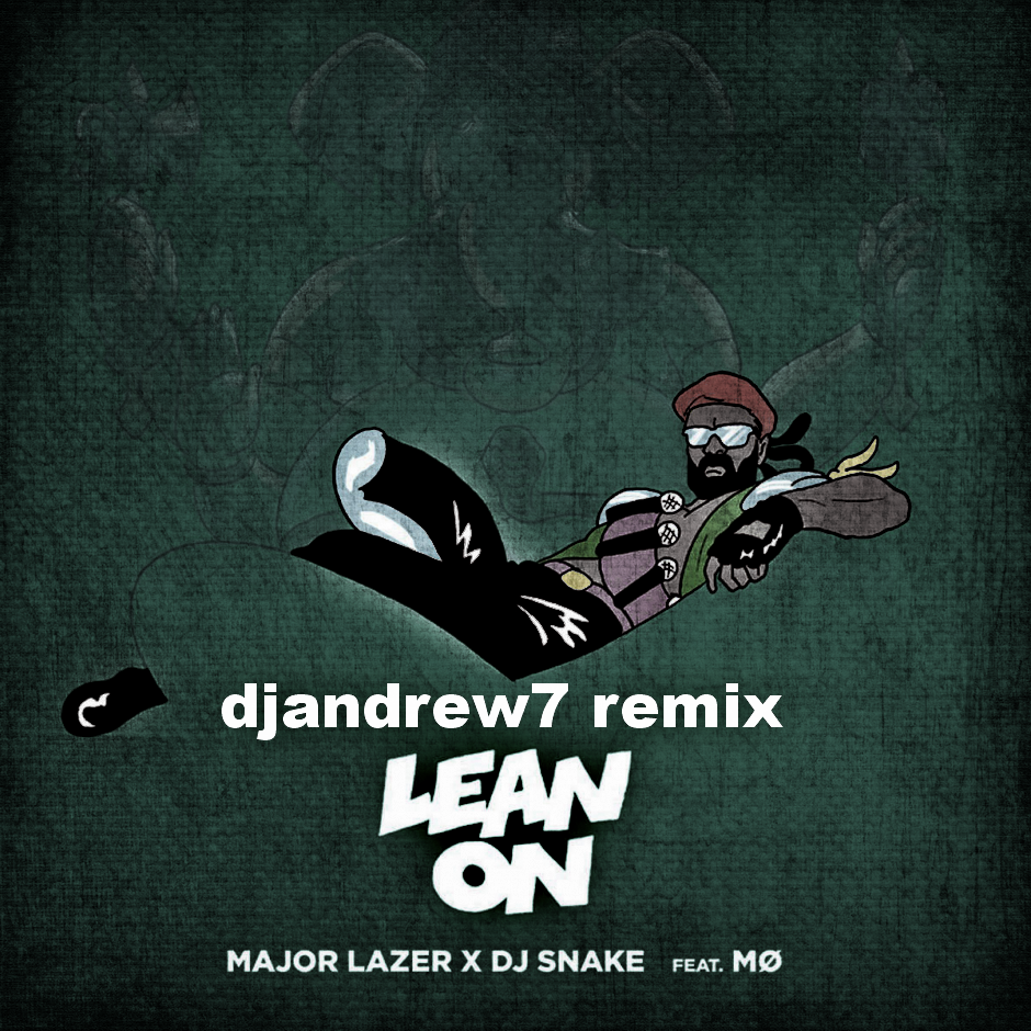 Major lazer remix