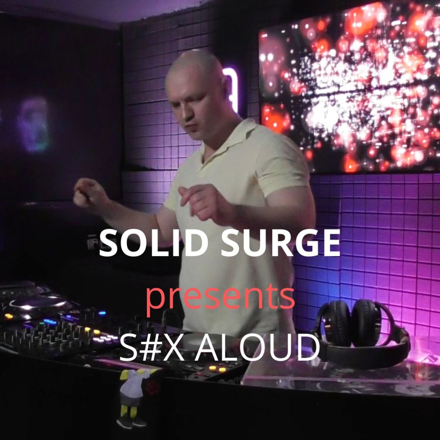 Solid Surge - S#x Aloud Podcast #1