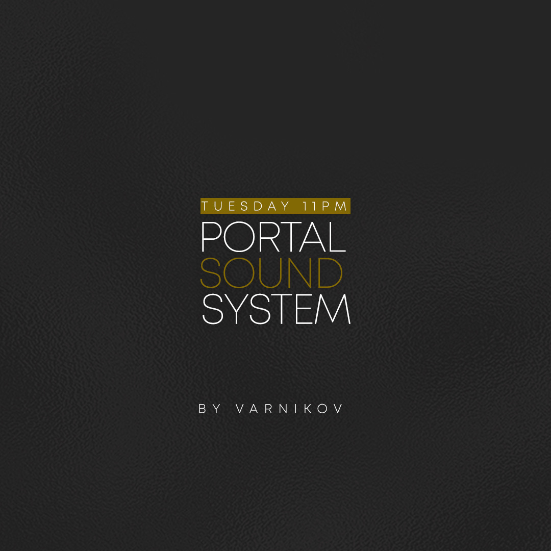 Varnikov @ Portal Sound System Podcast 2022-01-04 #256 episode artwork