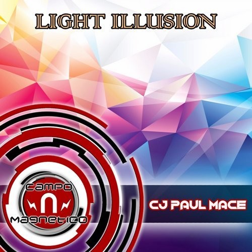 Cj Paul Mace - Light Illusion (The Meals Remix) episode artwork