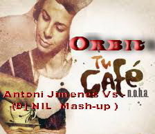 Antoni Jimenes Vs NOHA - Tu Cafe Orbit (Dj NIL  Mash-up ) episode artwork
