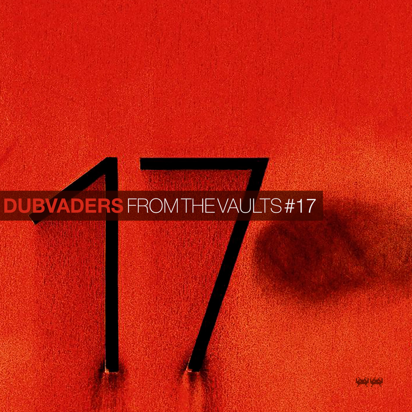 Dubvaders presents: From the vaults #17 episode artwork