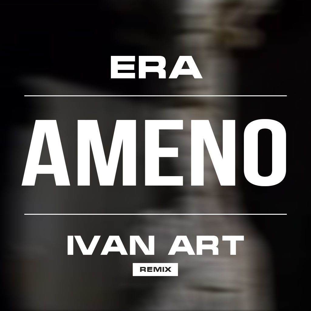 Era - Ameno (Ivan ART Remix) [extended] episode artwork