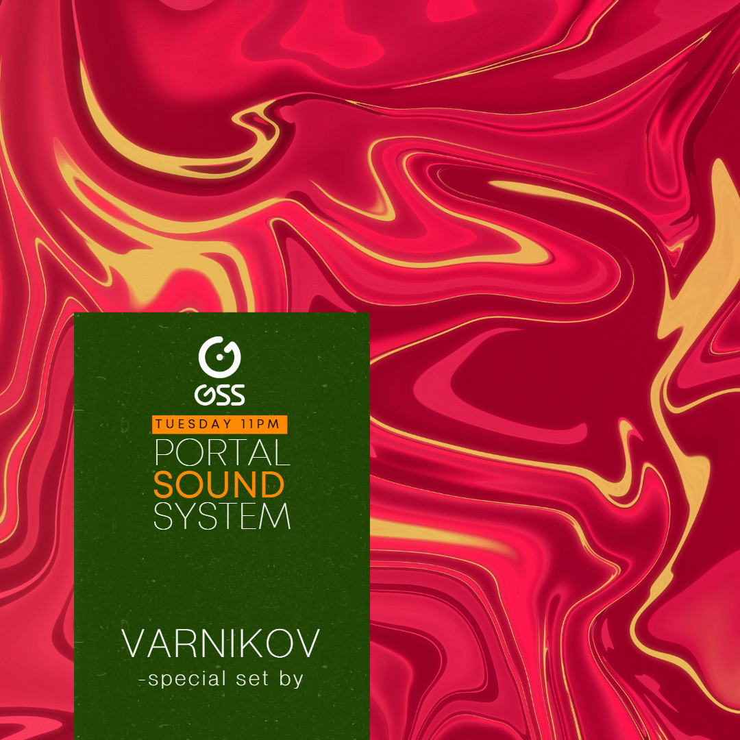 Varnikov @ Portal Sound System Podcast 2022-10-25 #298 episode artwork