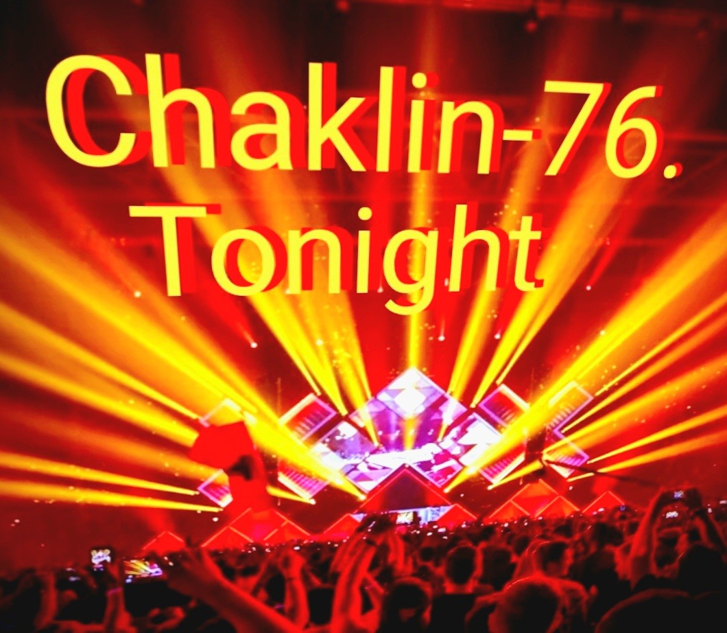 Chaklin-76. Tonight episode artwork