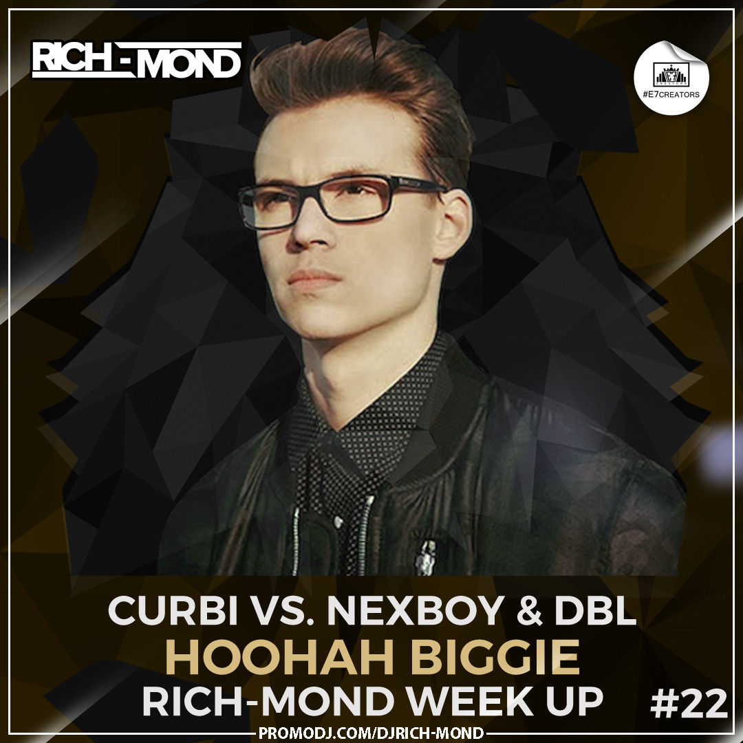Curbi vs. NEXBOY & DBL - Hoohah Biggie (RICH-MOND WEEK UP) episode artwork