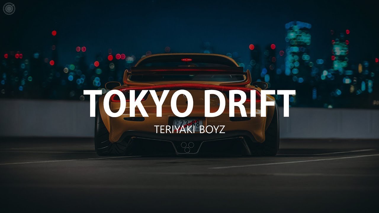 Песня tokyo drift teriyaki boyz