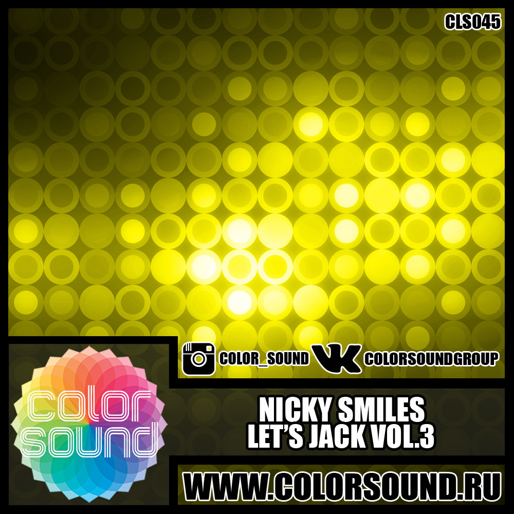 Nicky Smiles - Let's Jack Vol.3
