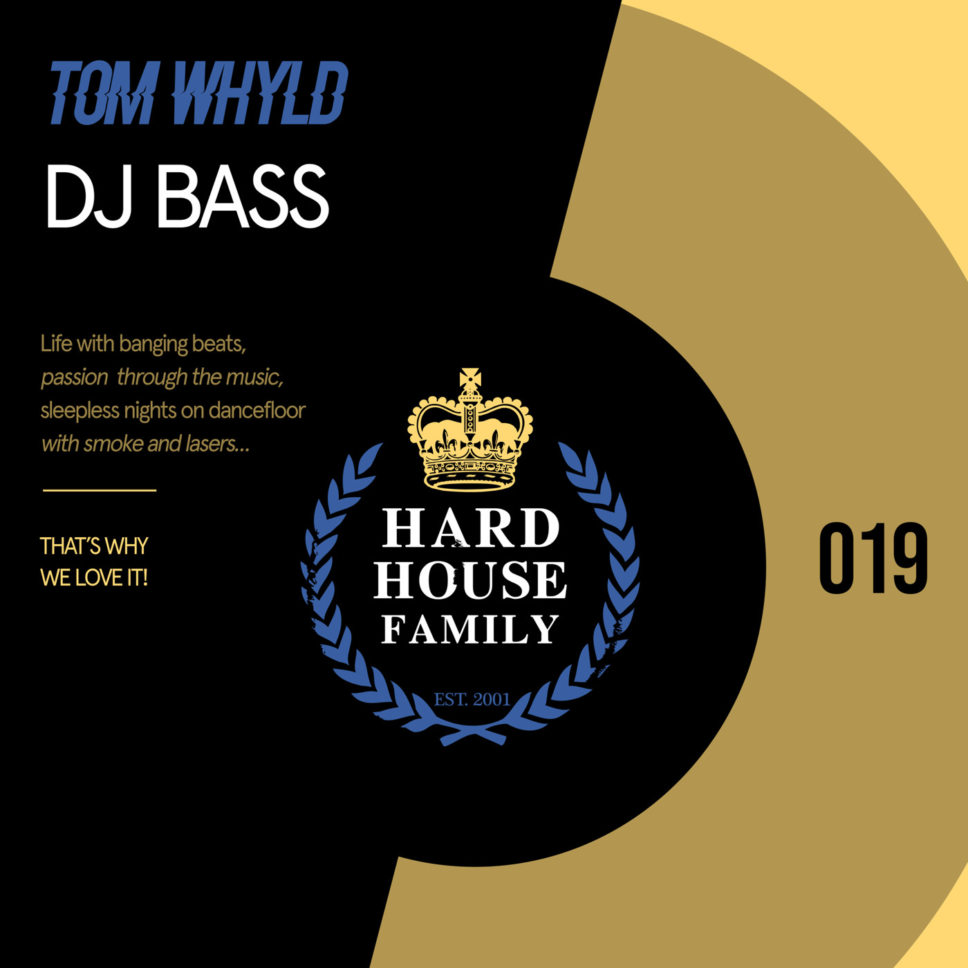 Tom Whyld ★ UK Hard House