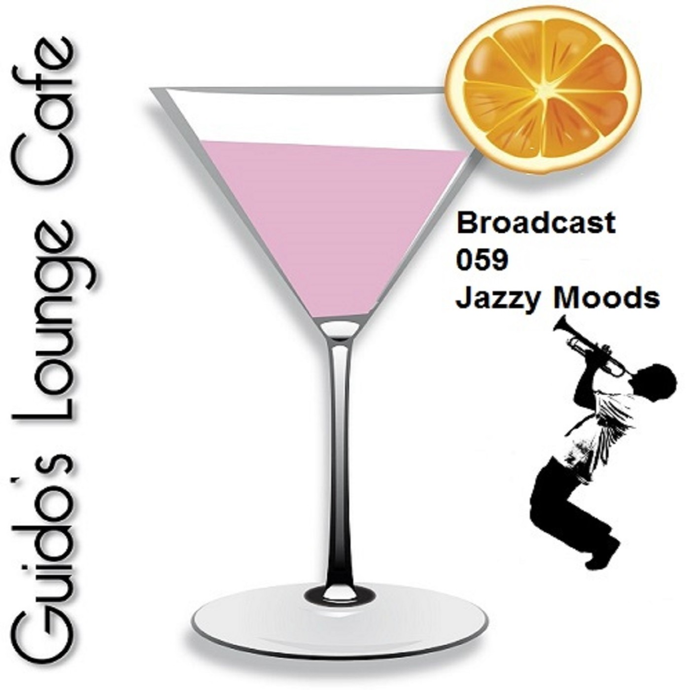 Guido's Lounge Cafe Broadcast 059 Jazzy Moods #59 episode artwork