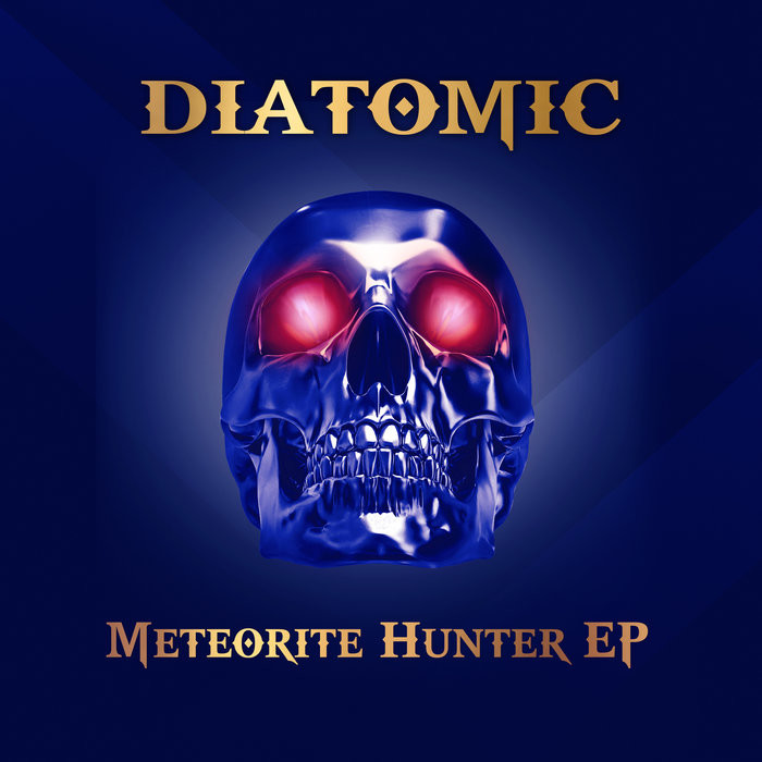 Diatomic - Meteorite Hunter